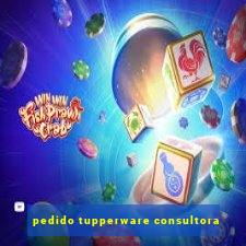 pedido tupperware consultora